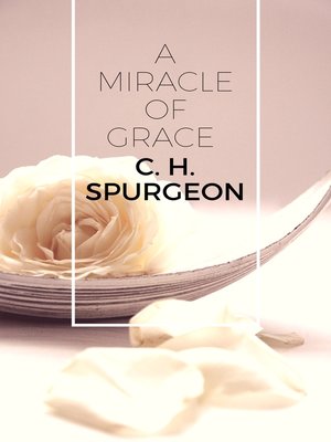 cover image of A Miracle of Grace